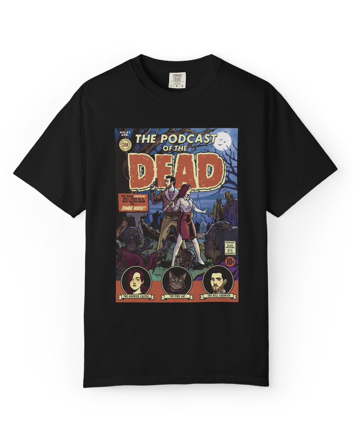 Podcast of the Dead Tee